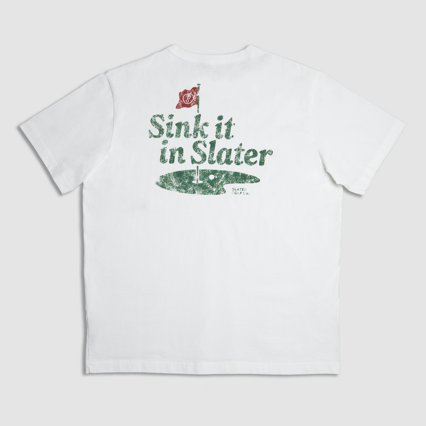 Slater Golf Lifestyle T-Shirt | Limited Edition Sink it in Slater